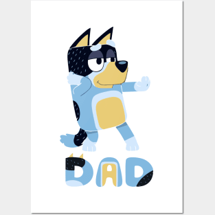 bluey fathers day Posters and Art